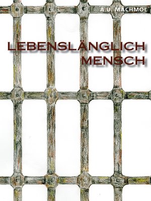 cover image of Lebenslänglich Mensch oder Außenseiter, die Starken der Schwachen